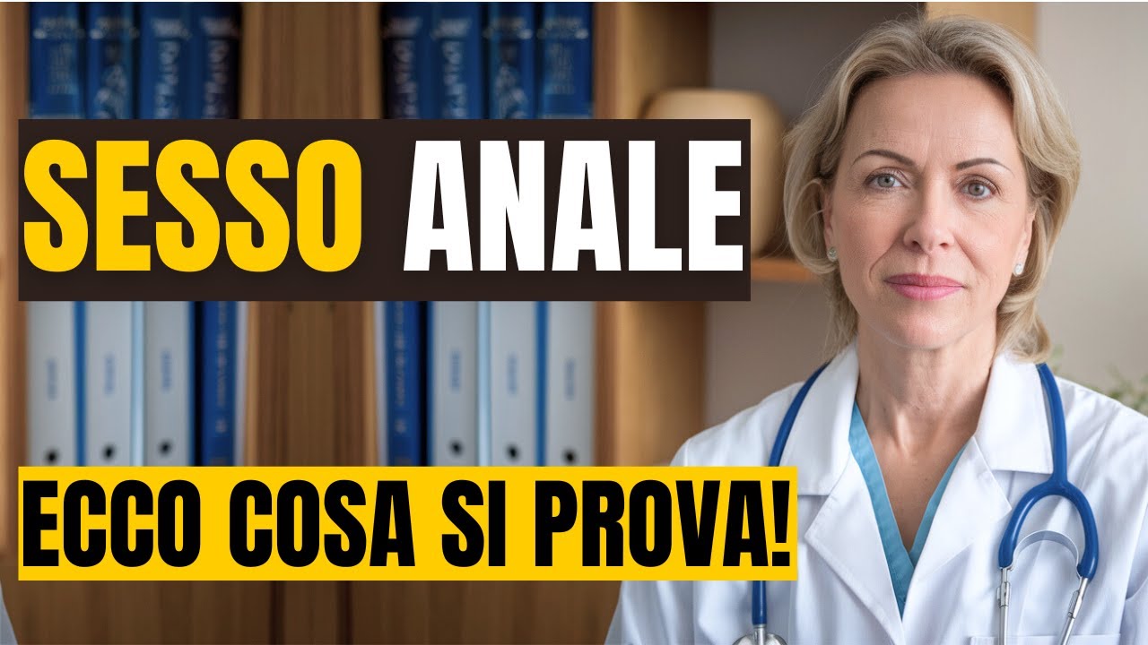 SESSO ANALE: CHE SENSAZIONE DÀ? FAI LA DIFFERENZA! - YouTube