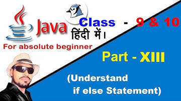 Java with BlueJ ( Understand If else  Statement ) Part - 13 | F5 Classes