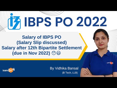 Salary of IBPS PO (Salary Slip discussed) | Salary after 12th Bipartite Settlement (due in Nov 2022)