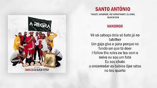 Santo António - Twizzy, Vandro, Mz Smoothboy, El Gino & Blackicon Hosted. Danilo & Black Spygo