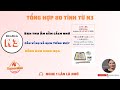 15 PHÚT NHỚ 80 TÍNH TỪ N3
