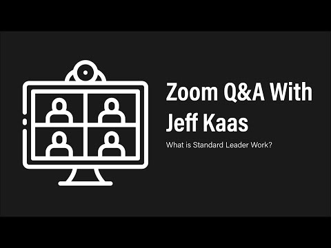 What is Leader Standard Work?