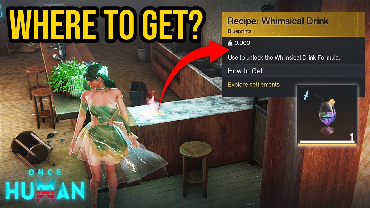 Where to Get Whimsical Drink Recipe | Once Human