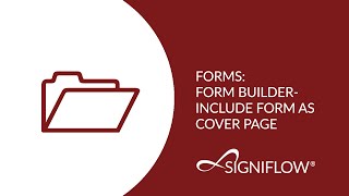 Forms Form Builder - Include Form As A Cover Page In Signiflow