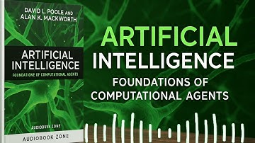 Artificial Intelligence Chapter-1 Audiobook | Foundations of Computational Agents | Complete AI Book