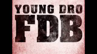 Young Dro - F.D.B. (Instrumental)