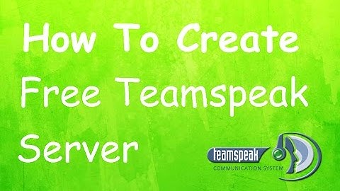 How to Create Free Teamspeak Server 2016