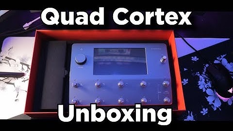 Neural DSP Quad Cortex | Unboxing 📦