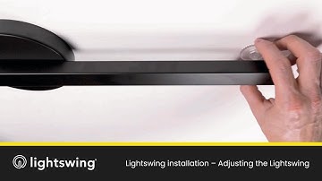 Lightswing installation – Adjusting the Lightswing