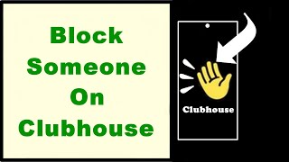 How to Block Someone on Clubhouse screenshot 1