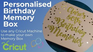 HOW TO : Personalised Memory Box Project