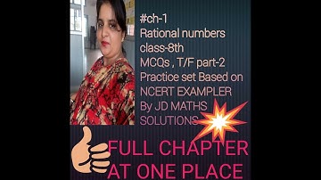 #chapter-1|part -2 |Rational numbers|class-8th|MCQs| T/F | Practice set| by JD MATHS SOLUTIONS