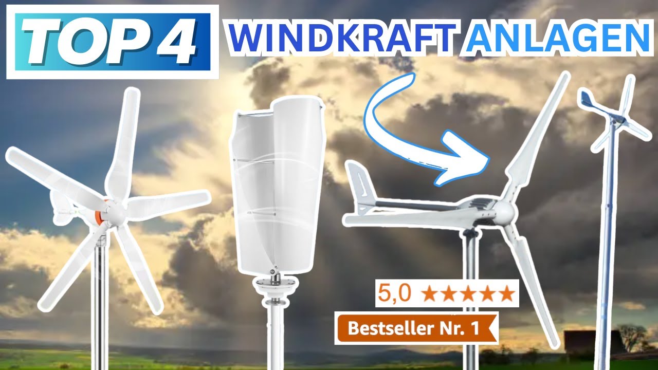 Beste WINDKRAFT ANLAGEN (Testsieger 2026) | Top 4 Windkraftwerke für Zuhause Vergleich