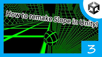 How to remake Slope in Unity | Episode 3 | Unity Tutorials
