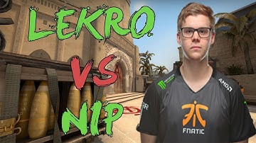 CSGO: POV fnatic Lekr0 vs NiP (38/23) mirage @ ESL Pro League Season 6 EU