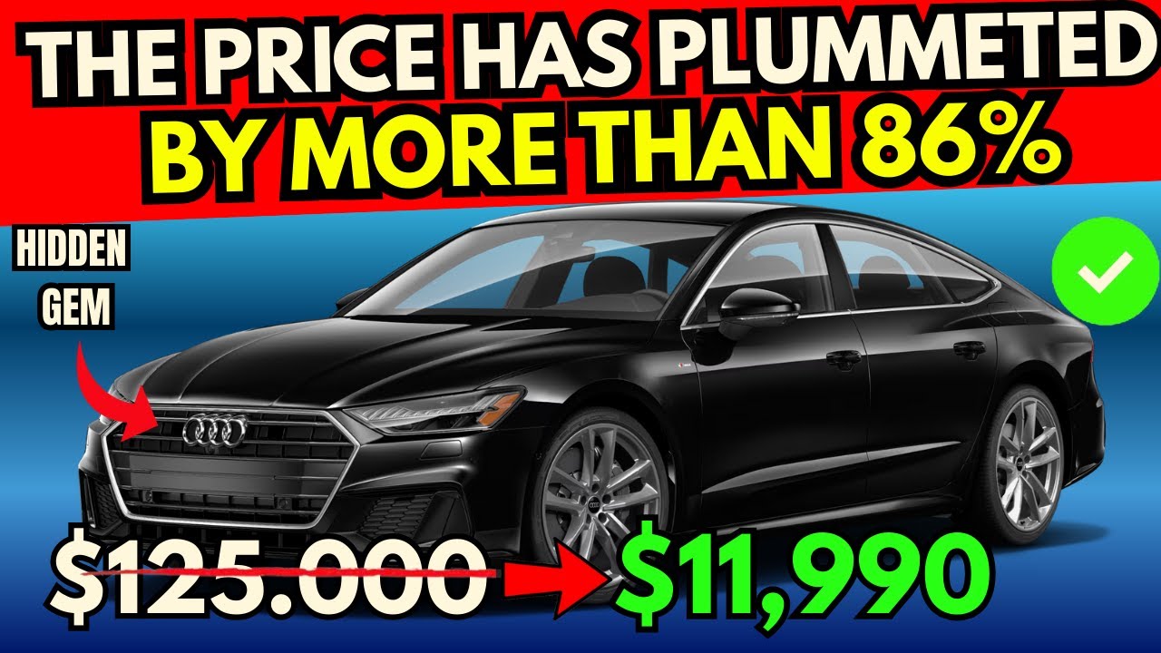 4 Luxury Cars That CRASHED in Value and Are Now Dirt Cheap (Buy Them NOW)
