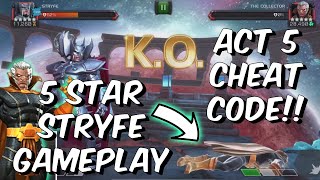 5 Star Stryfe is an Act 5 CHEAT CODE - Collector Boss Counter!!! - Marvel Contest of Champions