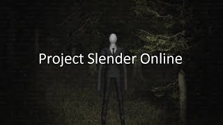 تجربة لعبة Project Slender Online على Android screenshot 2