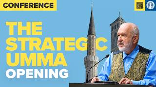The Strategic Umma: Welcome & Opening Remarks | Annual Conference 2026