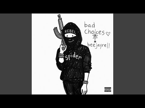 Bad Choices
