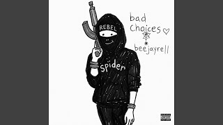 Bad Choices