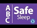 Prevent SIDS/SUIDS: ABCs of Safe Sleep