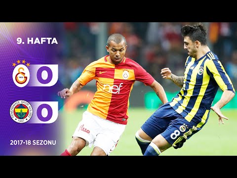 Galatasaray (0-0) Fenerbahçe | 9. Hafta - 2017/18