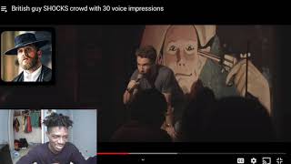 British guy SHOCKS crowd with 30 GREATEST voice impressions OF ALL TIME (REACTION)