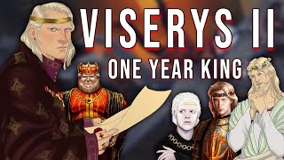 The One-Year Reign of Viserys Targaryen