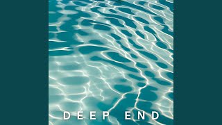 Deep End
