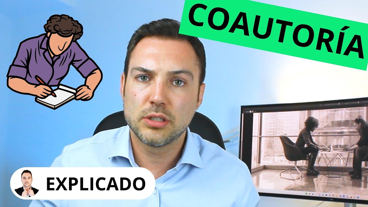 Cuándo se es COAUTOR de una Obra 👇 Explicado por Abogado #26 - YouTube