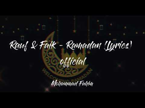 Rauf Faik Ramadan Lyrics Official 