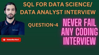 SQL for Data Science Interview |Question 4 | SQL for Data Analytics Interview  #datascience