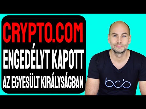 CRYPTO.COM ENGEDÉLYT KAPOTT AZ EGYESÜLT KIRÁLYSÁGBAN