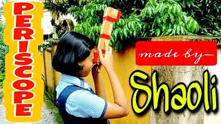 How To Make Periscope How To Make Periscope With Cardboard For School Project Made By Shaoli