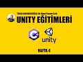 Unity Eğitimi Hafta 4: Oyun Geliştirmenin Temelleri