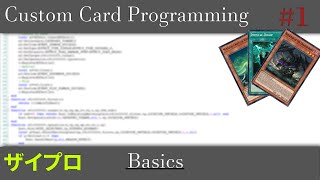 YGOPro Custom Card Programming #1 - Basics