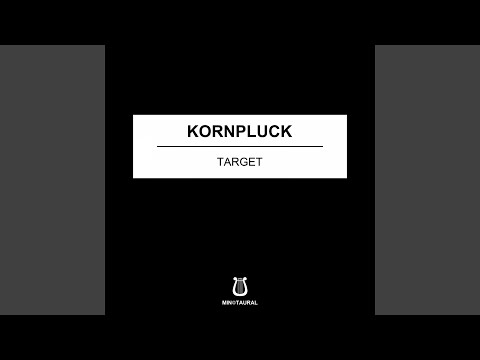 Kornpluck - Target