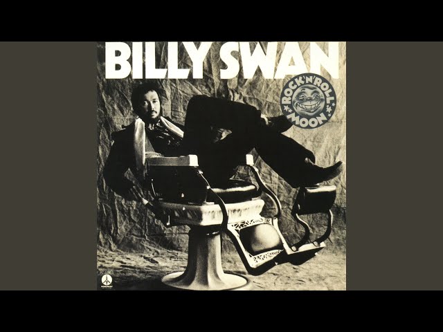 Billy Swan - Everything's the Same (Ain't Nothing Changed)