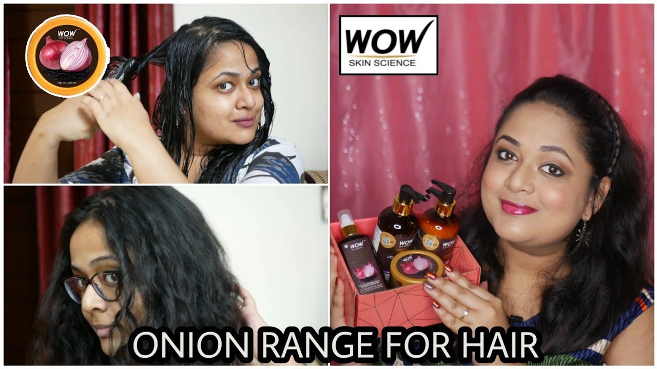 WOW Onion Range for hair Demo and Review No silicones & parabens Oil
