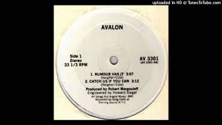 Avalon [USA] - Catch Us If You Can
