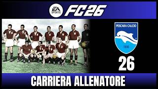 PARTITA SCUDETTO CONTRO IL TORINO [#26] CARRIERA ALLENATORE Pescara FC 26 ITA