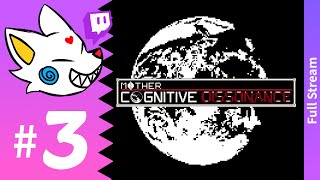 Mother: Cognitive Dissonance #3 - LUDAFOXLive | S&RV#0131