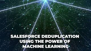 The Easiest Deduplication App for Salesforce