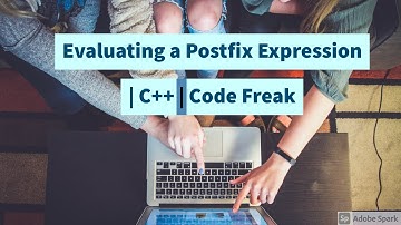 Evaluating the value of a  postfix expression | STL | C++ | Stack | Code Freak
