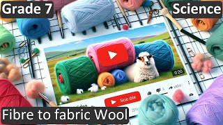 Fibre to fabric Wool | Class 7 | Science| CBSE | ICSE | FREE Tutorial screenshot 4