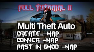 Full Tutorial in MTA -Mapping-Convert-Pawno