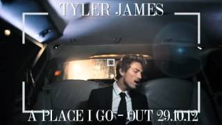 Tyler James - A Place I Go - The New Album Out 29Th Oct