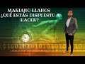 Mariano Llanos - ¿Qué estás dispuesto a hacer?
