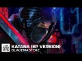 Miniature de la vidéo de la chanson Katana (Ep Version)